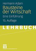 Bausteine Der Wirtschaft: Eine Einf Hrung