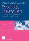 Essalltag in Familien: Ern Hrungsversorgung Zwischen Privatem Und Ffentlichem Raum
