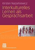 Interkulturelles Lernen ALS Gespr Chsarbeit