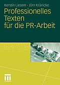 Professionelles Texten Fur Die PR-Arbeit (2011)