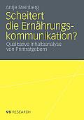 Scheitert Die Ern Hrungskommunikation?: Qualitative Inhaltsanalyse Von Printratgebern