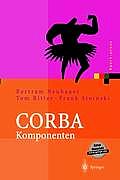 CORBA Komponenten: Effektives Software-Design Und Programmierung (Xpert.Press)