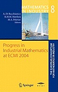 Progress in Industrial Mathematics At Ecmi 2004