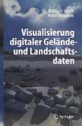 Visualisierung Digitaler Gelande- Und Landschaftsdaten