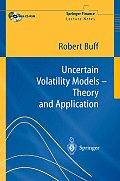 Uncertain Volatility Models - Theory and Application with CDROM (Springer Finance)