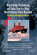 Remote Sensing of Sea Ice in the Northern Sea Route: Studies and Applications