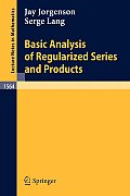 Biotechnology in Agriculture and Forestry #1564: Basic Analysis of Regularized Series and Products
