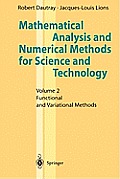 Mathematical Analysis and Numerical Methods for Science and Technology
