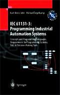 Iec 61131-3: Programming Industrial Automation Systems with CDROM