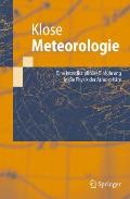 Meteorologie: Eine Interdisziplinare Einfa1/4hrung in Die Physik Der Atmosphare (Springer-Lehrbuch)
