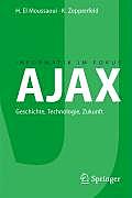 Ajax: Geschichte, Technologie, Zukunft (Informatik Im Fokus) Cover