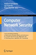 Communications in Computer and Information Science #1: Computer Network Security: Fourth International Conference on Mathematical Methods, Models and Architectures for Computer Network Security, MMM-A Cover