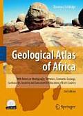 Geological Atlas of Africa: With Notes on Stratigraphy, Tectonics, Economic Geology, Geohazards, Geosites and Geoscientific Education of Each Coun