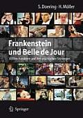 Frankenstein Und Belle de Jour: 30 Filmcharaktere Und Ihre Psychischen Storungen