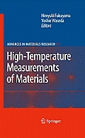 Advances in Materials Research #11: High-Temperature Measurements of Materials