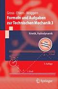 Formeln Und Aufgaben Zur Technischen Mechanik 3: Kinetik, Hydrodynamik (Springer-Lehrbuch)