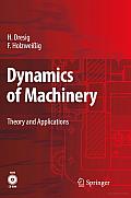 Dynamics of Machinery: Theory and Applications