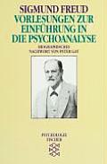 Vorlesungen Zur Einführung in Die Psychoanalyse