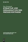 Struktur Und Organisation Des Pressevertriebs