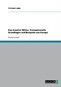 Das Kreative Milieu: Konzeptionelle Grundlagen Und Beispiele Aus Europa