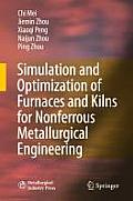 Simulation and Optimization of Furnaces and Kilns for Nonferrous Metallurgical Engineering