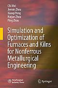 Simulation and Optimization of Furnaces and Kilns for Nonferrous Metallurgical Engineering