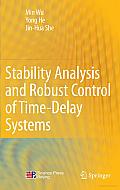 Stability Analysis and Robust Control of Time-Delay Systems