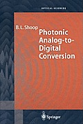 Springer Series in Optical Sciences #81: Photonic Analog-To-Digital Conversion