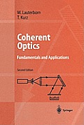 Coherent Optics: Fundamentals and Applications (Advanced Texts in Physics)
