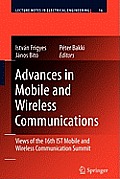 Lecture Notes in Electrical Engineering #16: Advances in Mobile and Wireless Communications