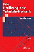 Einfuhrung in Die Technische Mechanik: Festigkeitslehre (Springer-Lehrbuch)