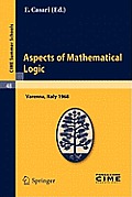 Cime Summer Schools #48: Aspects of Mathematical Logic: Lectures Given at the Centro Internazionale Matematico Estivo (C.I.M.E.) Held in Varenna (Como), Italy, September 9-17
