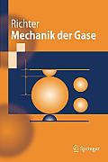 Mechanik Der Gase (Springer-Lehrbuch)