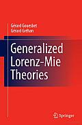 Generalized Lorenz-Mie Theories