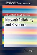 Network Reliability and Resilience (Springerbriefs in Electrical and Computer Engineering)