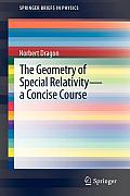 The Geometry of Special Relativity - A Concise Course (Springerbriefs in Physics)