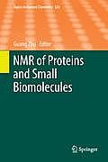Topics in Current Chemistry #326: NMR of Proteins and Small Biomolecules
