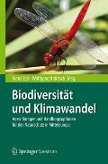 Biodiversitat Und Klimawandel: Auswirkungen Und Handlungsoptionen Fur Den Naturschutz in Mitteleuropa