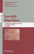 Lecture Notes in Computer Science / Theoretical Computer Sci #7288: Fun with Algorithms: 6th International Conference, Fun 2012, Venice, Italy, June 4-6, 2012, Proceedings
