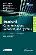 Lecture Notes of the Institute for Computer Sciences, Social #66: Broadband Communications, Networks and Systems: 7th International Icst Conference, Broadnets 2010, Athens, Greece, October 25-27, 2010