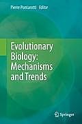 Evolutionary Biology - Mechanisms and Trends