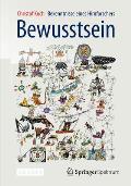 Bewusstsein: Bekenntnisse Eines Hirnforschers