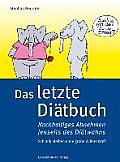 Das Letzte Diätbuch