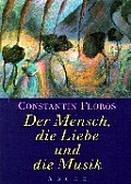 Der Mensch Die Lieve Und Die Musik
