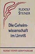 Die Geheimwissenschaft IM Umriß