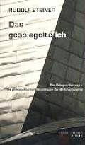 Das Gespiegelte Ich