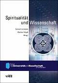 Spiritualität Und Wissenschaft