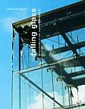 Falling Glass: Glasschaden Und Lasungen in Der Neueren Architektur Cover