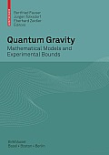 Quantum Gravity: Mathematical Models and Experimental Bounds