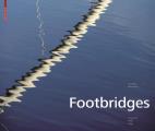 Footbridges: Construction, Design, History Cover
